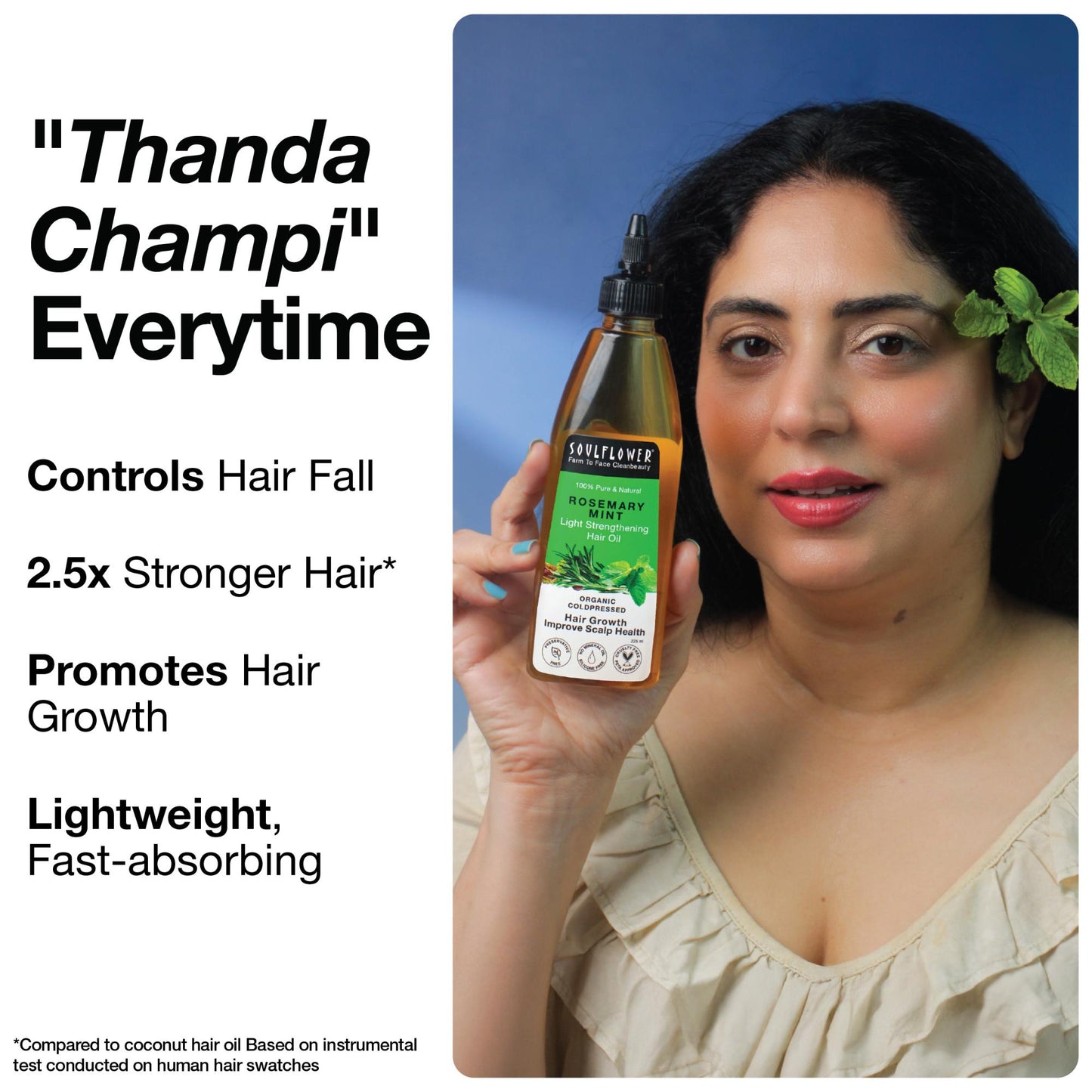 Natasha Tuli holding Soulflower Rosemary Mint Hair Oil bottle, highlighting benefits like hair fall control, 2.5x stronger hair, hair growth promotion, and lightweight, fast-absorbing formula for a cooling 'Thanda Champi' experience.