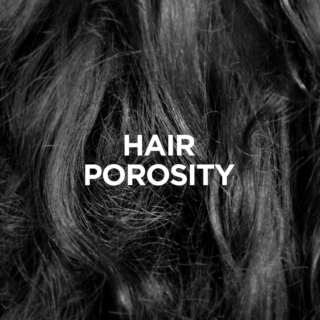 A Full Guide To Hair Porosity